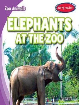 cover image of Elephants at the Zoo
